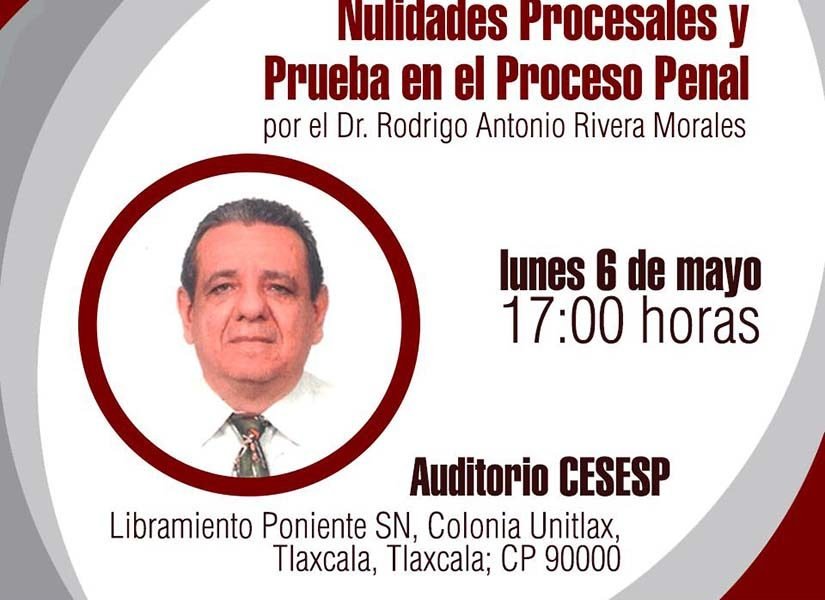 Grupo de seguridad organiza conferencia magistral sobre el Sistema de Justicia Penal