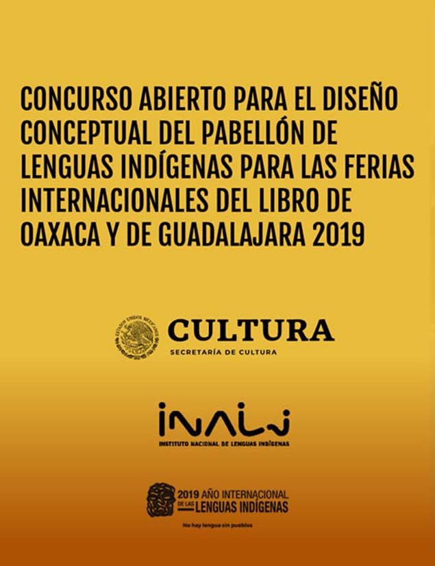 INALI abre convocatoria para el diseño del Pabellón de lenguas indígenas para las FIL de Guadalajara y Oaxaca
