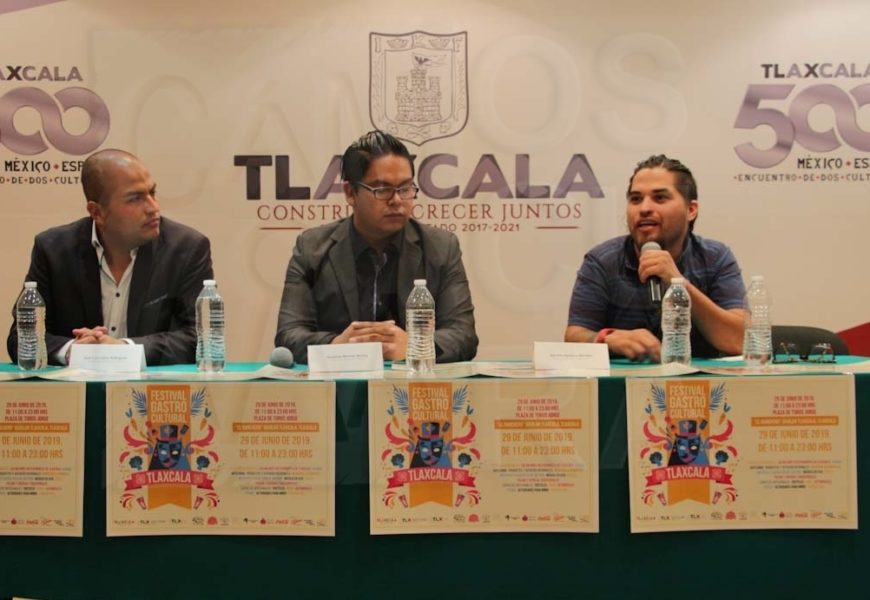 Invitan al primer Festival Gastro Cultural Tlaxcala