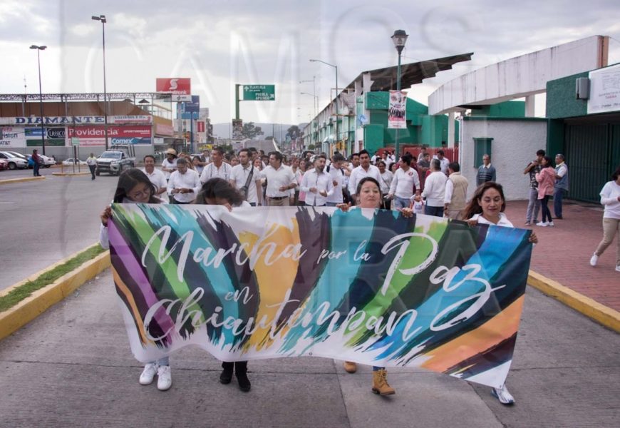 Realizan marcha por la Paz en Chiautempan