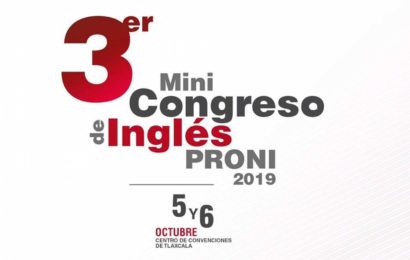 Invita SEPE a docentes a participar en el tercer Mini Congreso de Inglés PRONI 2019