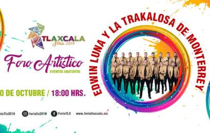 La Trakalosa pondrá a bailar a todos en “Tlaxcala Feria 2019”