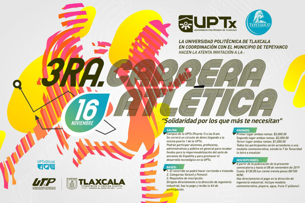 La Universidad Politécnica de Tlaxcala (UPTx) invita a su Tercera Carrera Atlética