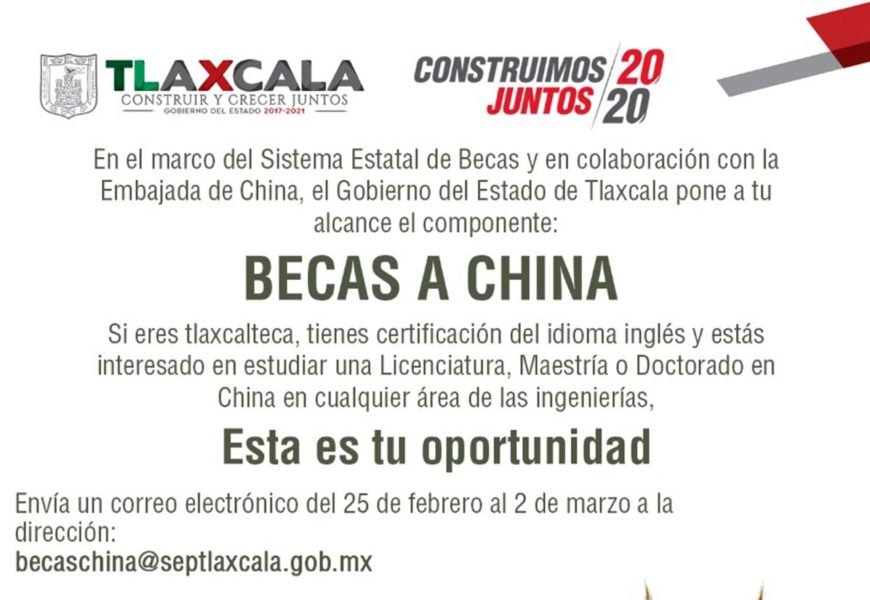 Emite Gobierno del Estado convocatoria “Becas a China”
