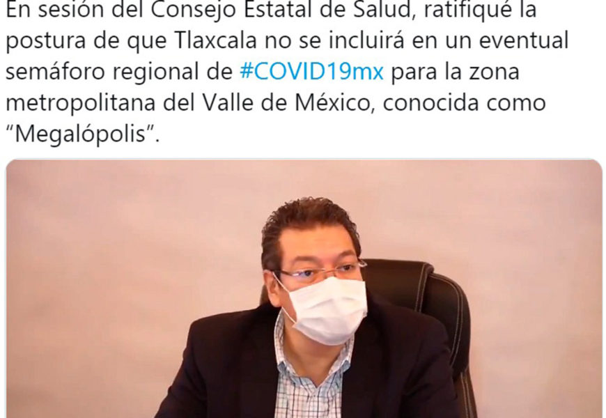 Tlaxcala no se incluye en semáforo regional de Covid-19 de la “Megalópolis”: Mena