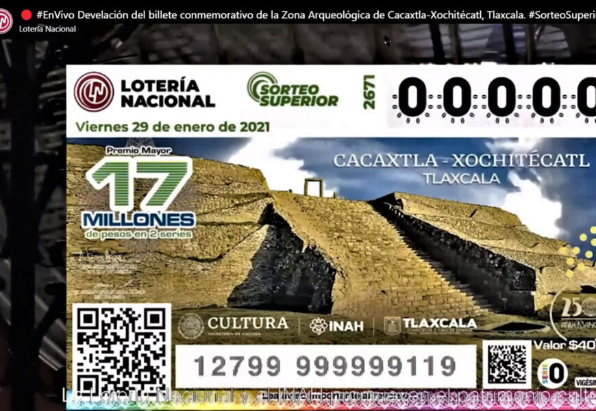 Develan billete de lotería alusivo a la zona arqueológica Cacaxtla-Xochitécatl