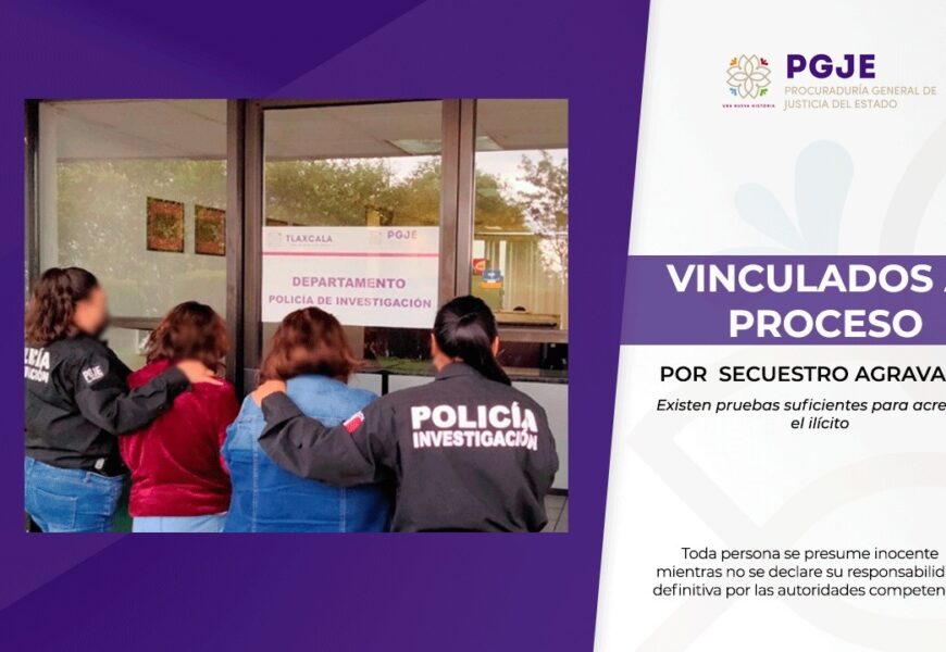 Logra MP de la PGJE vinculación a proceso ante juez por secuestro agravado