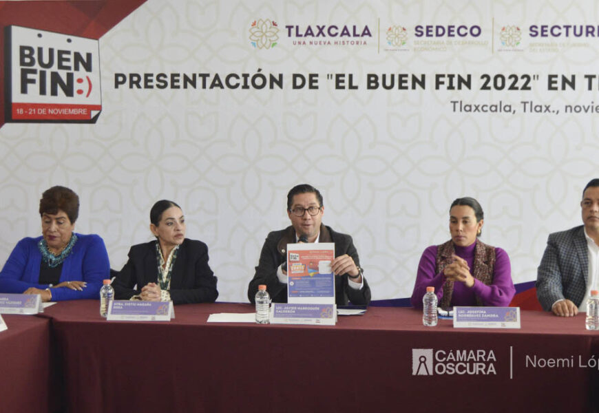 Presentan SEDECO, SECTURE y cámaras de comercio de Tlaxcala el Buen Fin 2022