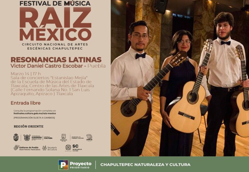 Llega a Tlaxcala el “Festival Raíz México” en el Centro de la Artes de Tlaxcala
