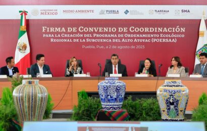 Firman Gobiernos de Tlaxcala, Puebla y SEMARNAT convenio para creación del POERSAA