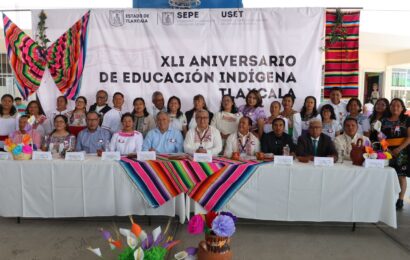 Conmemoran autoridades educativas XLI Aniversario de educación indígena en Tlaxcala