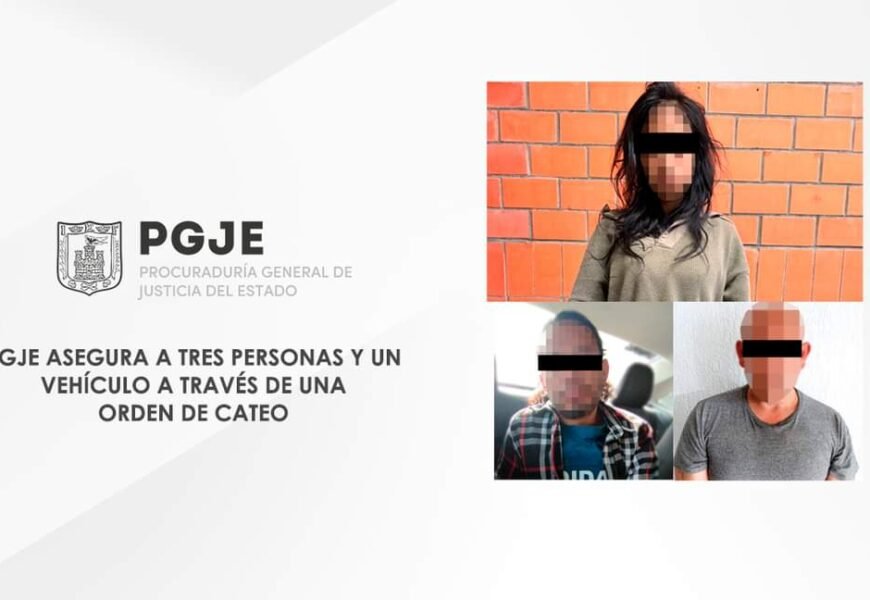 PGJE asegura a tres personas y un vehículo por orden de cateo PGJE asegura a tres personas y un vehículo por orden de cateo
