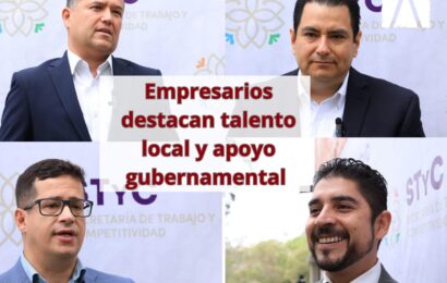 Empresarios Destacan Talento Local y Apoyo Gubernamental
