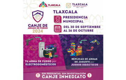Tlaxcala se une a Campaña de Canje de Armas para promover la paz