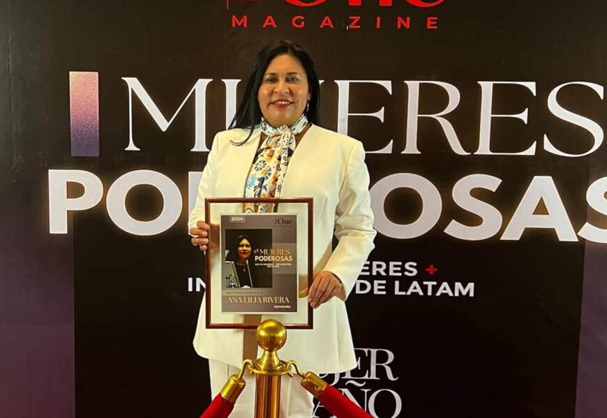 Recibe Ana Lilia Rivera el reconocimiento The One las 30 Mujeres más Poderosas de LATAM