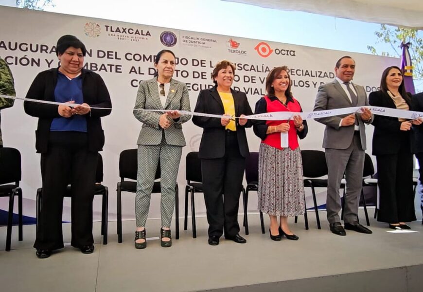 Inauguran Fiscalía Especializada contra robo de vehículos en Tlaxcala
