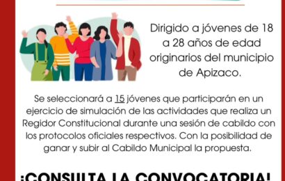 El Ayuntamiento de Apizaco abre convocatoria para el Primer Cabildo Juvenil 2025