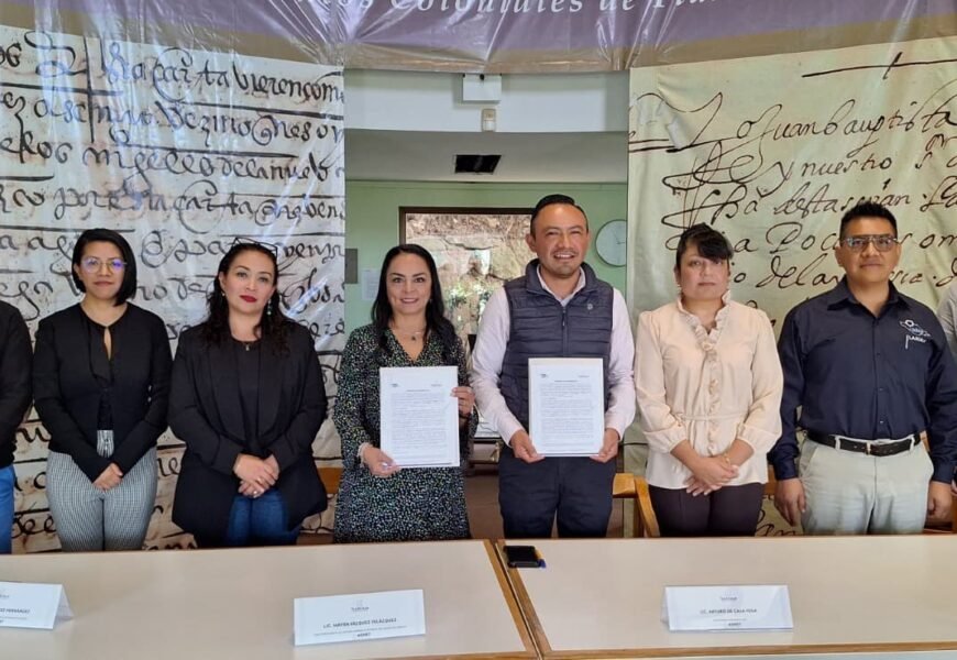 Convenio fortalece la cultura archivística en Tlaxcala