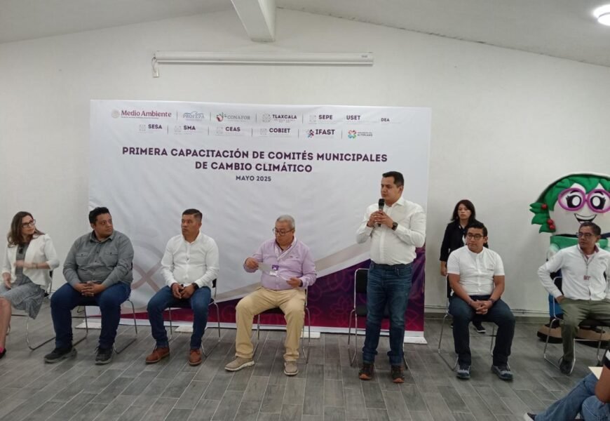 Comités Municipales de Cambio Climático fortalecen acción climática en Tlaxcala