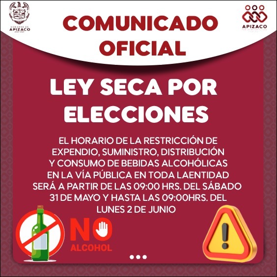 Ley Seca en Apizaco por jornada electoral