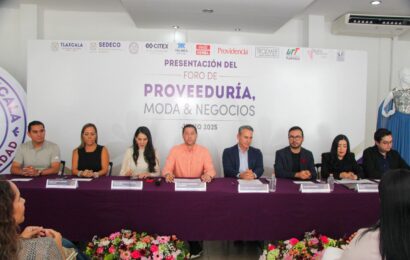 Tlaxcala será sede del Foro de Proveeduría Moda y Negocios 2025