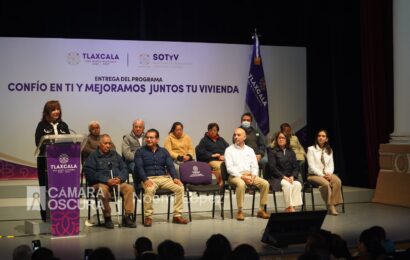 «Confío en ti y mejoramos juntos tu vivienda» impulsa mejoras en Tlaxcala
