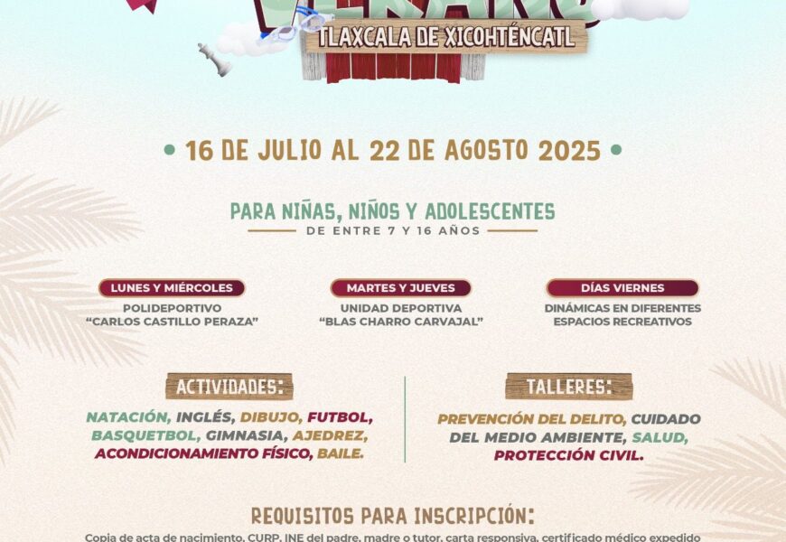 Ayuntamiento de Tlaxcala invita al curso de Verano 2025 Ayuntamiento de Tlaxcala invita al curso de Verano 2025