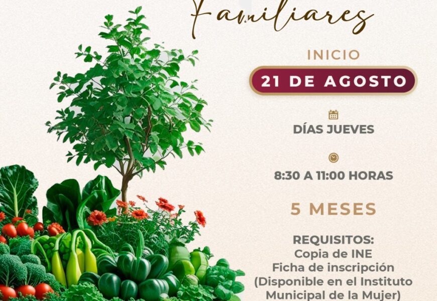 Curso gratuito de Huertos Familiares inicia en agosto