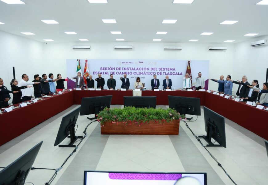 Sistema Estatal de Cambio Climático fortalece la acción ambiental en Tlaxcala