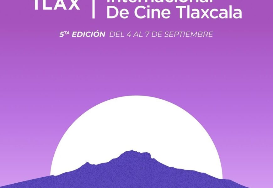 Festival Internacional de Cine llega a Tlaxcala 2025