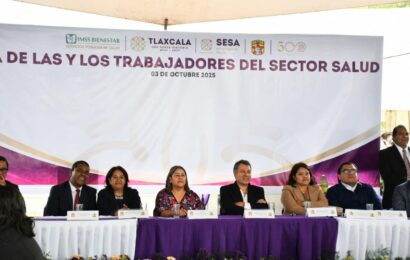 Día de las y los Trabajadores del sector salud reconoce labor y compromiso del personal médico en Tlaxcala