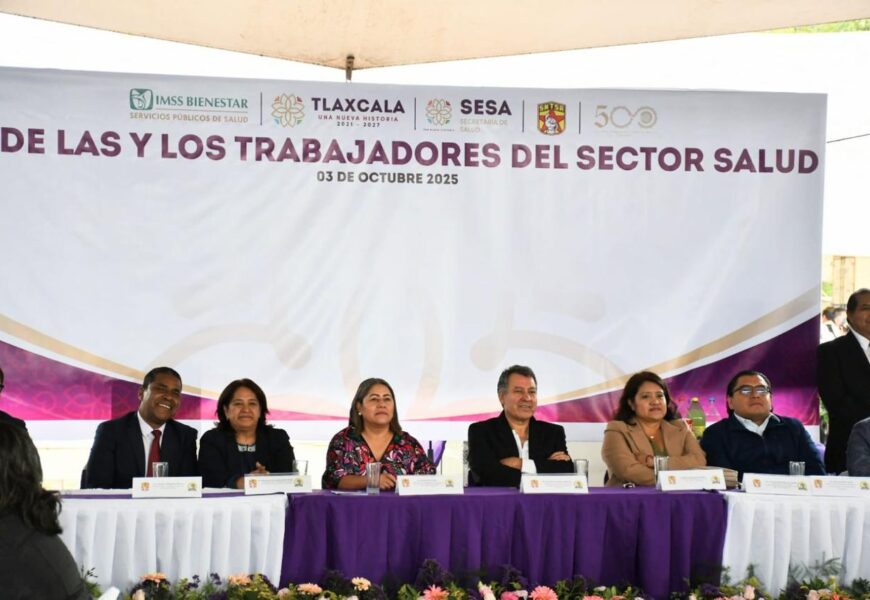 Día de las y los Trabajadores del sector salud reconoce labor y compromiso del personal médico en Tlaxcala