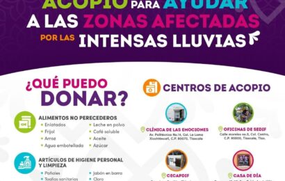 Sedif Tlaxcala abre centros de acopio para ayudar a familias afectadas por lluvias