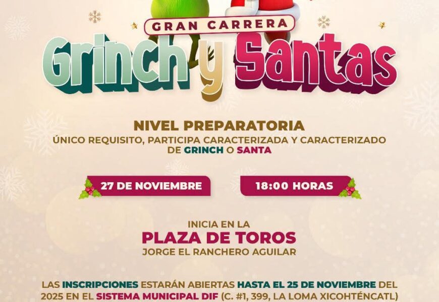 Ayuntamiento de Tlaxcala invita a la carrera Grinch y Santas