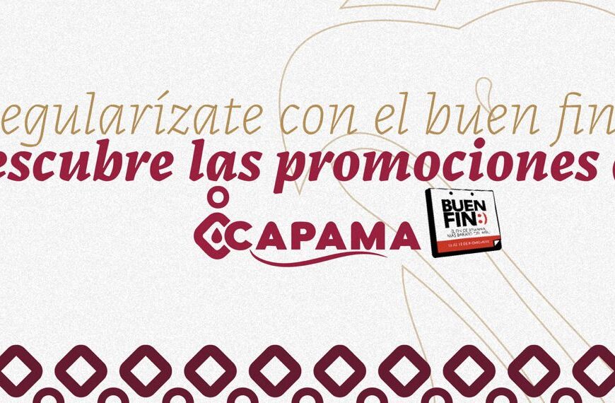 Ayuntamiento de Apizaco anuncia descuentos CAPAMA Ayuntamiento de Apizaco anuncia descuentos CAPAMA