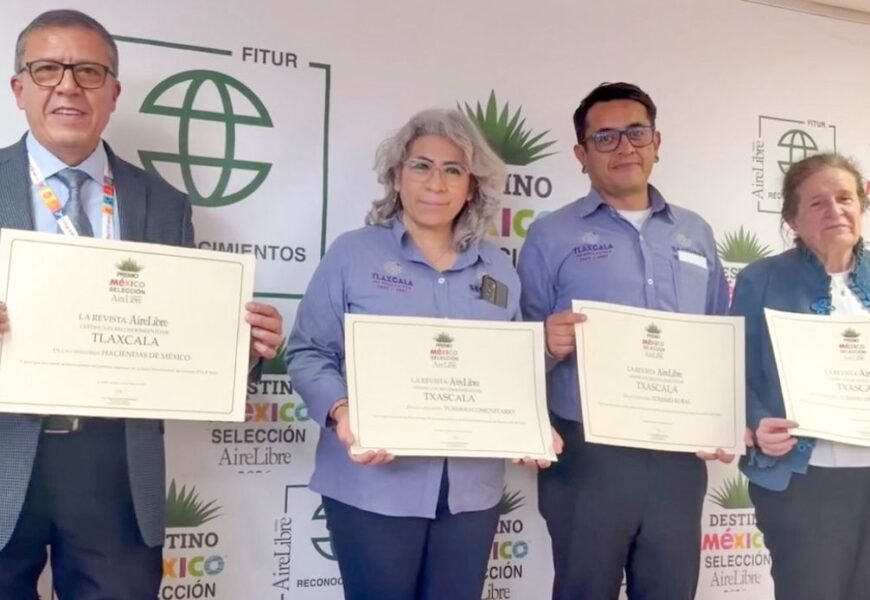 Tlaxcala recibe cuatro premios en FITUR 2026 Tlaxcala recibe cuatro premios en FITUR 2026