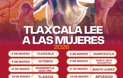Tlaxcala lee a las mujeres 2026 recorrerá el estado y llegará a la FILCO como invitado de honor