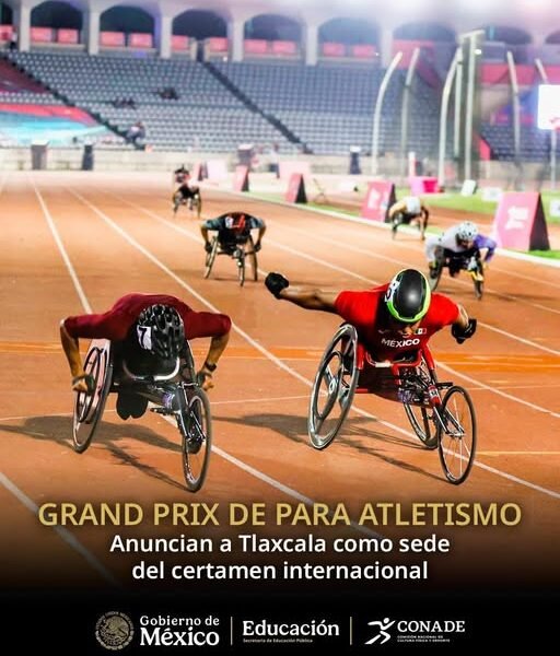 Tlaxcala recibe el Grand Prix Mundial de Para Atletismo 2026