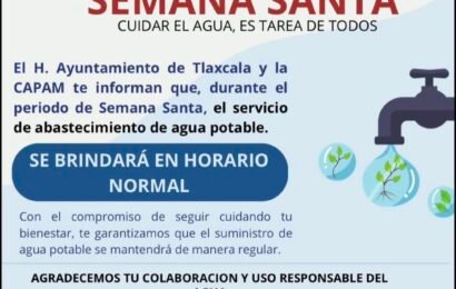 Refuerza Ayuntamiento de Tlaxcala llamado a cuidar el agua durante Semana Santa