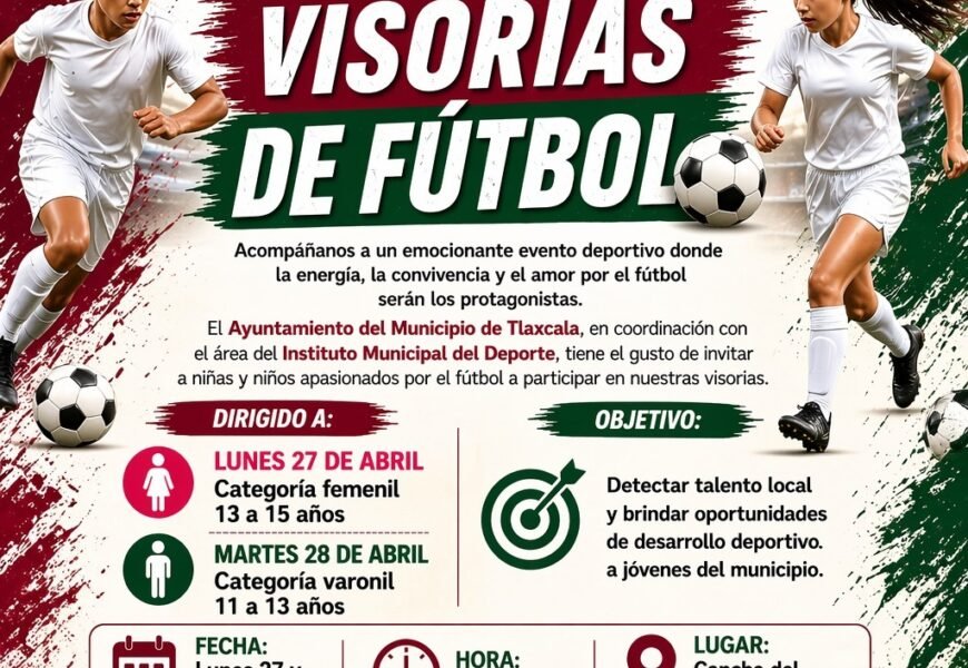 Visorias de futbol Tlaxcala llegan como una oportunidad real para niñas, niños y jóvenes