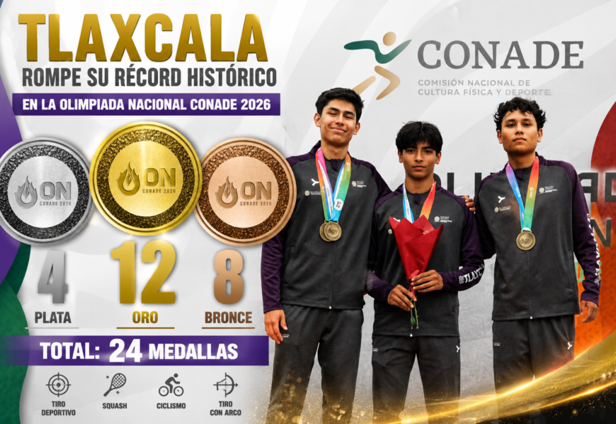 Tlaxcala rompe récord al alcanzar 24 preseas en la Olimpiada Nacional 2026