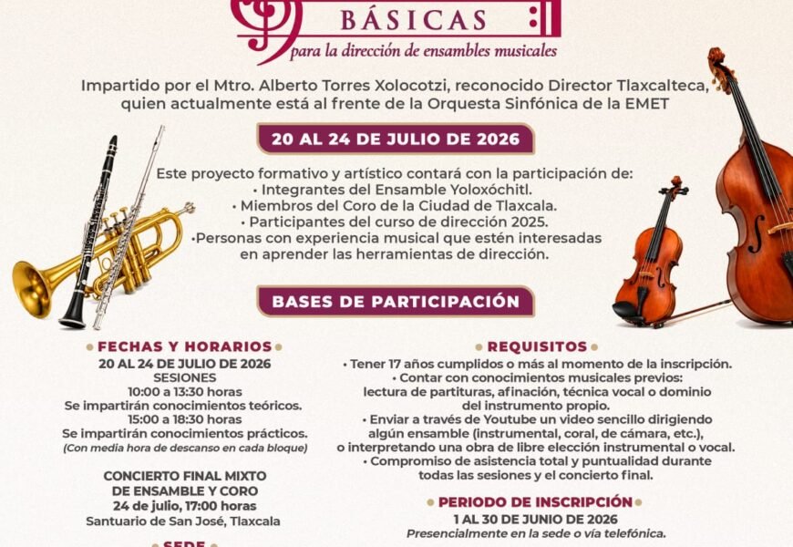 Ayuntamiento de Tlaxcala invita al curso “Herramientas básicas para la dirección de ensambles musicales”