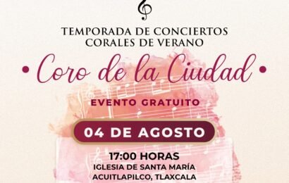 Concierto de verano del Coro de la Ciudad llega a Acuitlapilco Concierto de verano del Coro de la Ciudad llega a Acuitlapilco