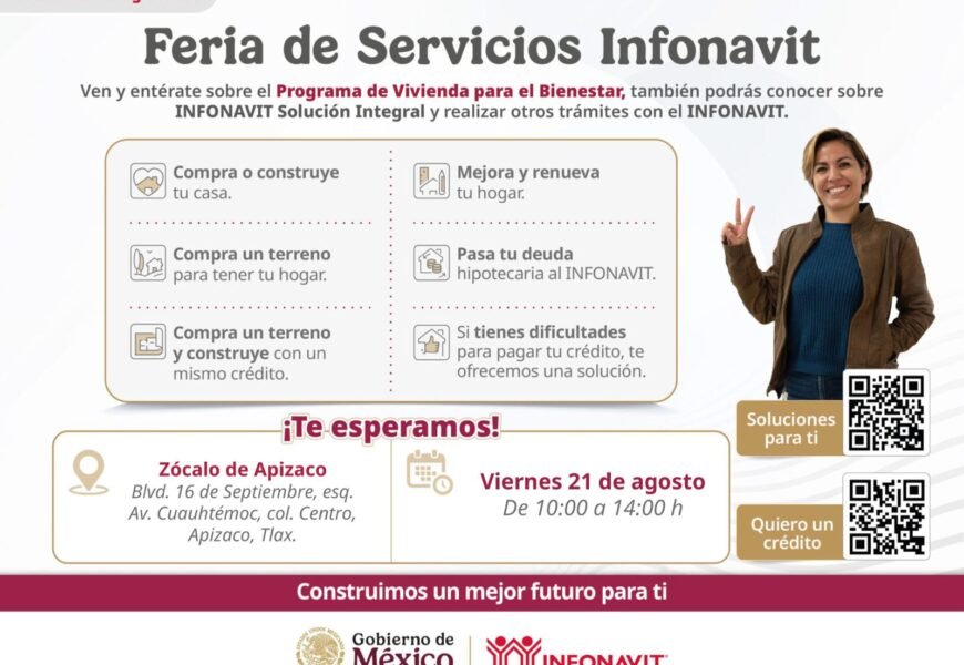Feria INFONAVIT llega a Apizaco Feria INFONAVIT llega a Apizaco