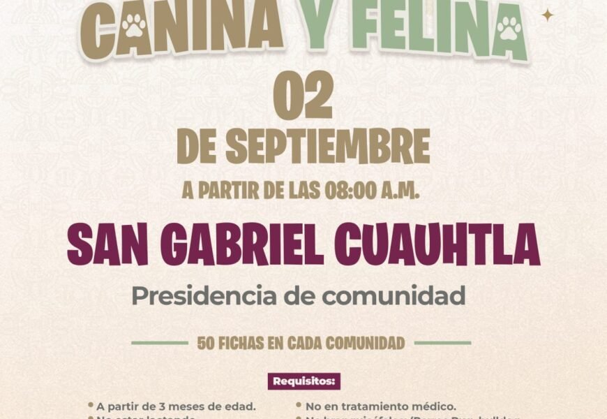 Campaña de bienestar animal llegará este miércoles y jueves a San Gabriel Cuauhtla