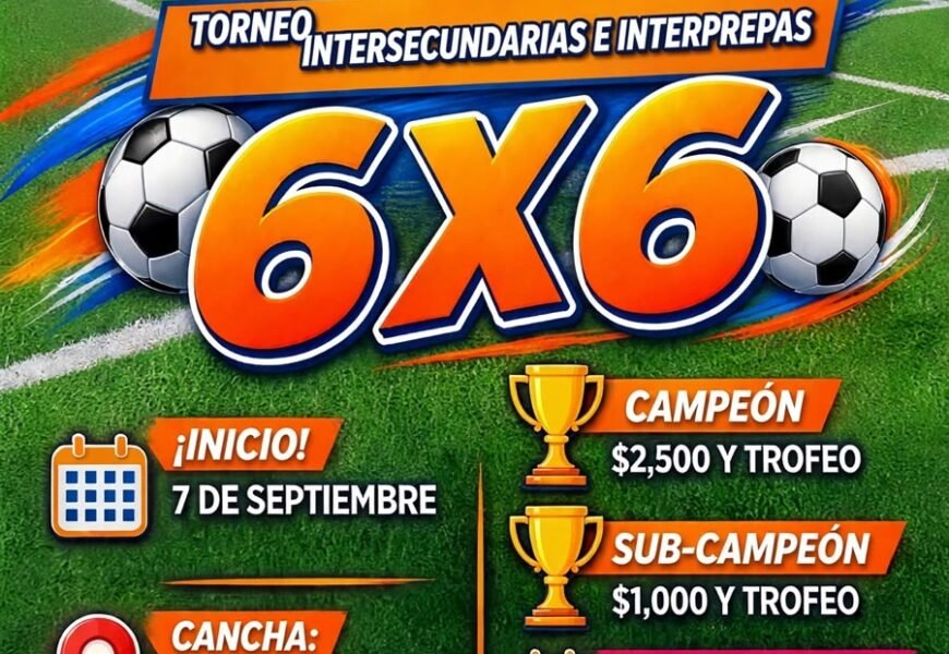 Ayuntamiento de Tlaxcala invita al Torneo Intersecundarias e Interprepas 6X6