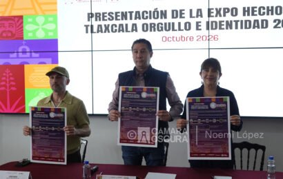 Presenta convocatoria para Expo Hecho en Tlaxcala, que se desarrolla durante la Feria 2026