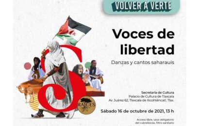 Inicia este sábado la programación de Los Pinos en Tlaxcala con “Voces de libertad. Danzas y cantos saharauis”