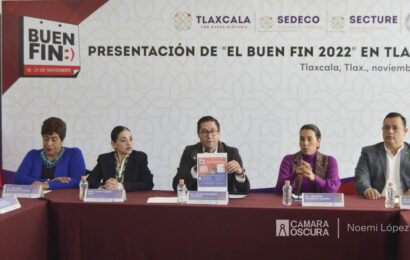 Presentan SEDECO, SECTURE y cámaras de comercio de Tlaxcala el Buen Fin 2022